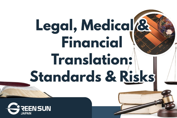 Regulated Industry Translation: Legal, Medical & Financial — Professional Standards and Compliance Risks
