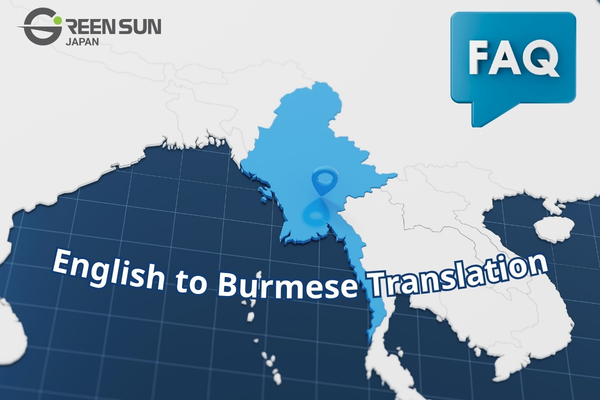 Translate English to Burmese: Key Challenges and Smart Localization Strategies - FAQ