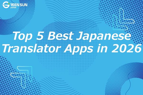 Thumbnail Image - Best Japanese translator apps in 2026 for travel, study, and business translation